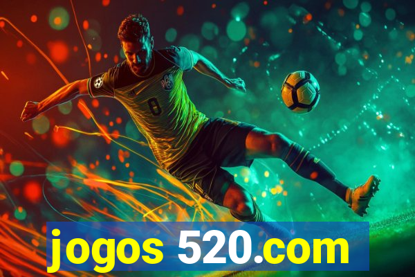 jogos 520.com